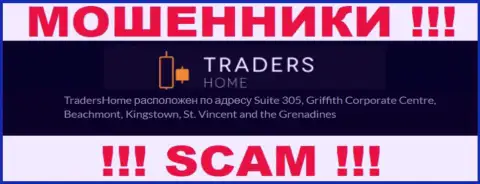 TradersHome Com - это противозаконно действующая компания, которая скрывается в оффшоре по адресу - Suite 305, Griffith Corporate Centre, Beachmont, Kingstown, St. Vincent and the Grenadines