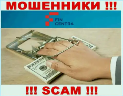 Отправка дополнительных сбережений в брокерскую контору Fin Centra прибыли не принесет это МОШЕННИКИ !!!