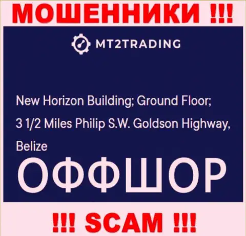 New Horizon Building; Ground Floor; 3 1/2 Miles Philip S.W. Goldson Highway, Belize - это офшорный официальный адрес MT2Trading, расположенный на сайте указанных разводил