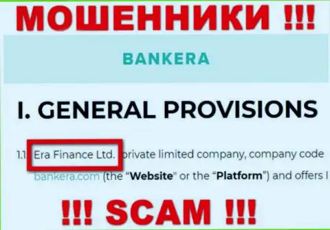 Era Finance Ltd управляющее организацией Банкера