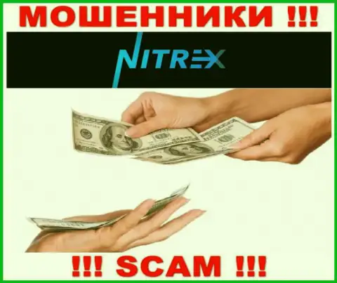 Советуем избегать уговоров на тему работы с организацией Nitrex - это МОШЕННИКИ !!!