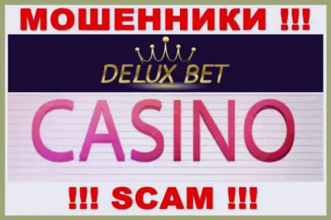 Deluxe-Bet Com не внушает доверия, Casino - это именно то, чем промышляют эти internet-мошенники