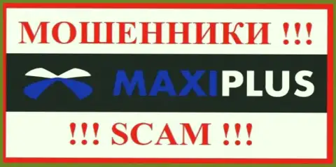 Maxi Plus - МОШЕННИК !!!