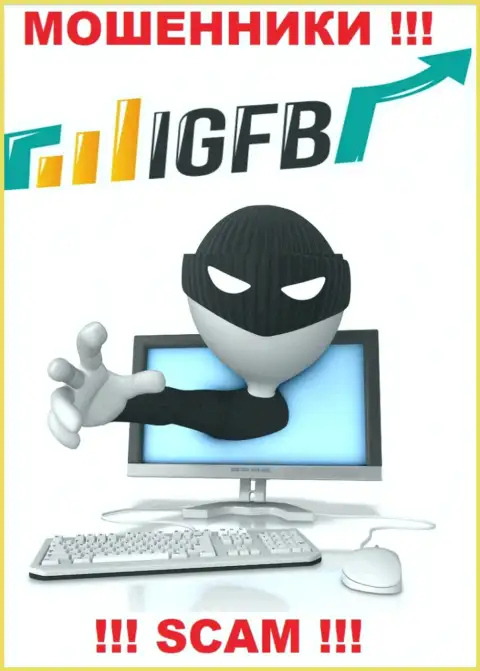Не ведитесь на уговоры сотрудничать с организацией IGFB One, кроме грабежа денежных вкладов ждать от них и нечего
