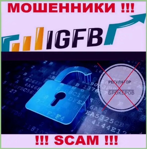 Из-за того, что у IGFB One нет регулятора, деятельность данных мошенников незаконна