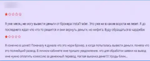 Отзыв, который был оставлен реальным клиентом Insta Trader под обзором данной организации