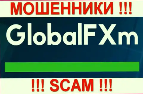 GlobalFXm Com - это КИДАЛЫ !!! SCAM !!!