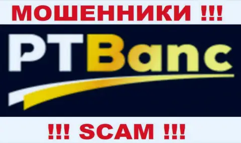 ПТ Банк - это ВОРЫ !!! СКАМ !!!