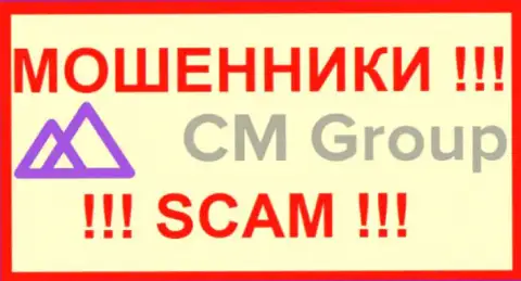 CM Group - это МОШЕННИК !!! SCAM !!!