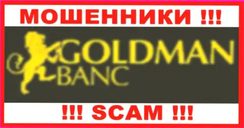 GoldmanBanc - это FOREX КУХНЯ !!! SCAM !!!