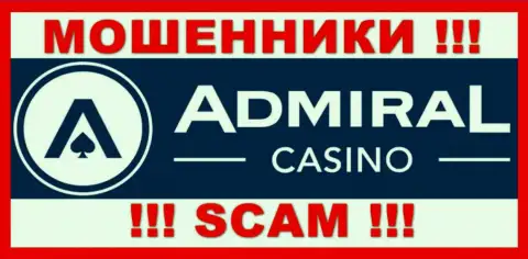 AdmiralCasino - это ЛОХОТРОНЩИКИ !!! Финансовые вложения не отдают обратно !!!